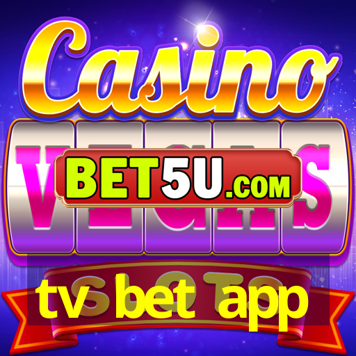 tv bet app